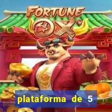 plataforma de 5 reais tigre